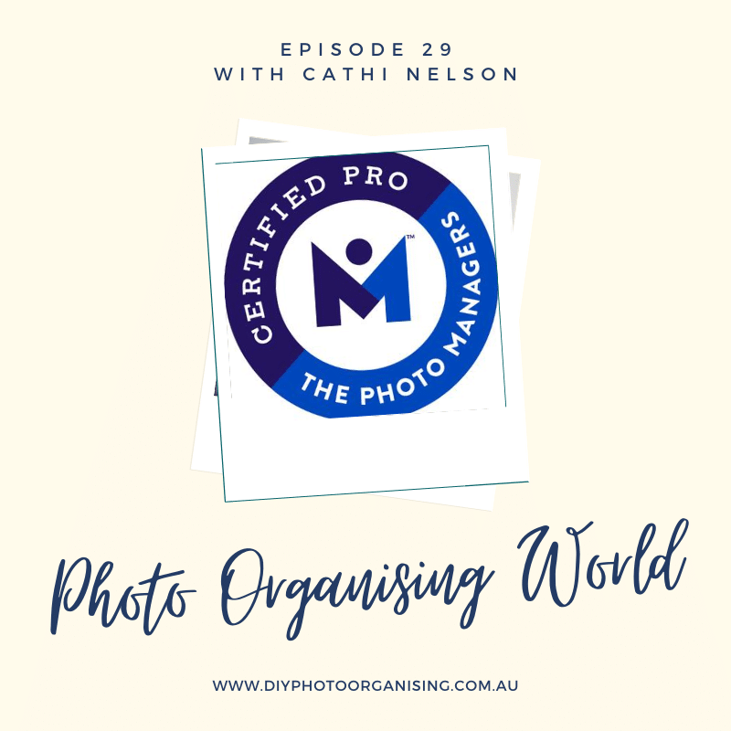 Photo Organising World with Cathi Nelson