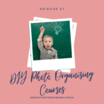 DIY Photo Organising Courses