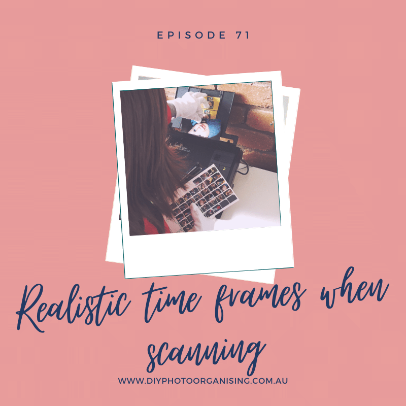 Realistic time frames when scanning