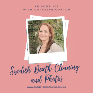 Swedish Death Cleaning and Photos