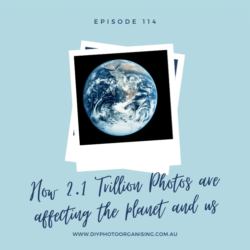 How 2.1 Trillion Photos are Affecting the Planet and Us