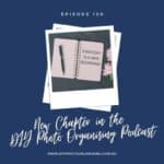 New Chapter in the DIY Photo Organising Podcast