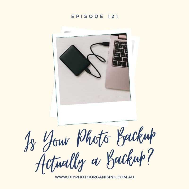 Episode 121 - Is Your Photo Backup Actually a Backup?