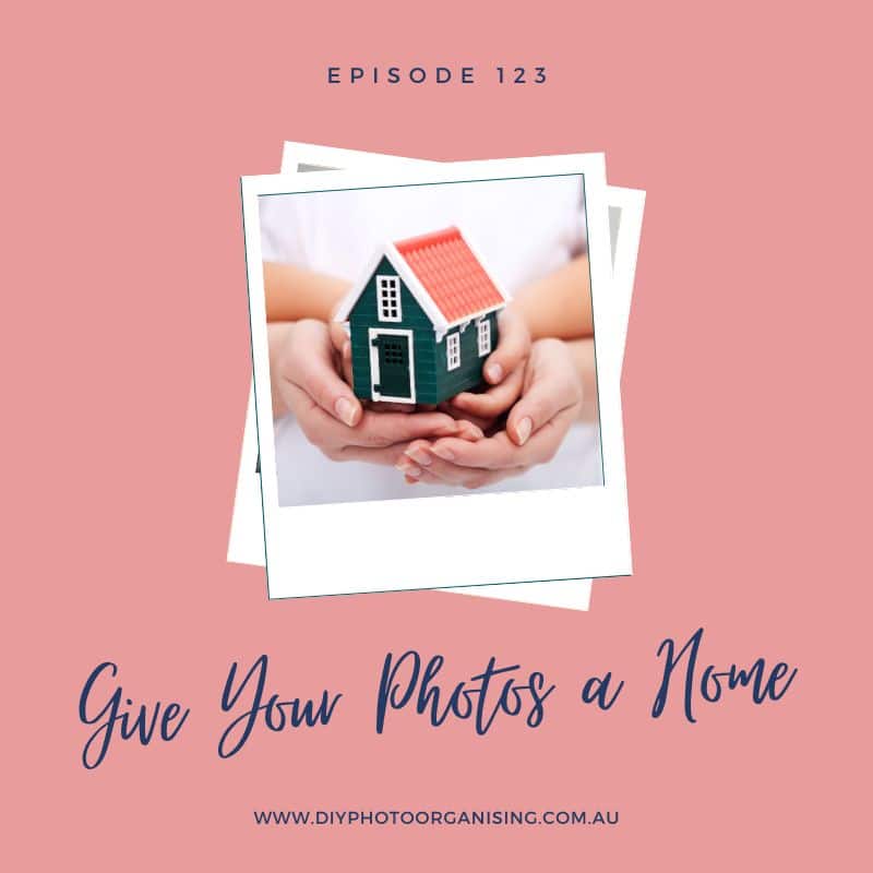 Episode 123 - Give Your Photos a Home